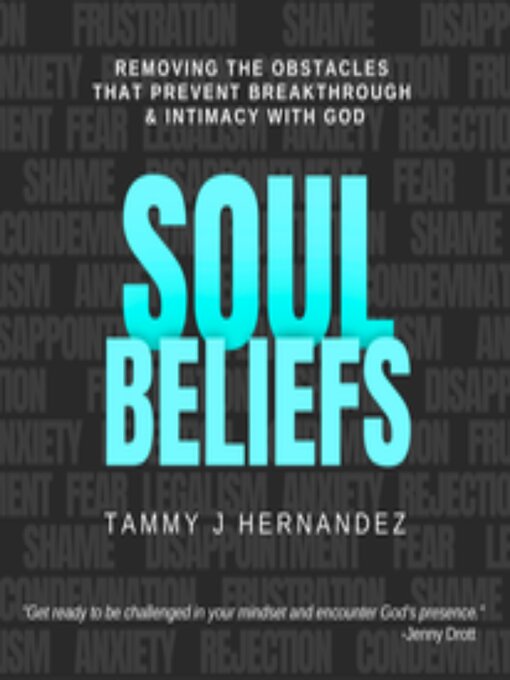 Title details for Soul Beliefs by Tammy J Hernandez - Wait list